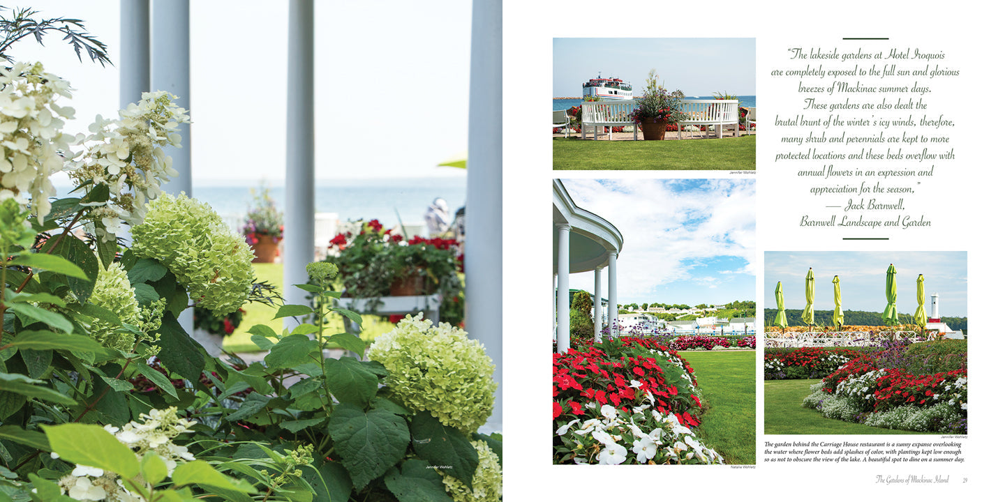 The Gardens of Mackinac Island, a coffee table book by Sue Allen and Jack Barnwell.  Photography by Jennifer Wohletz.