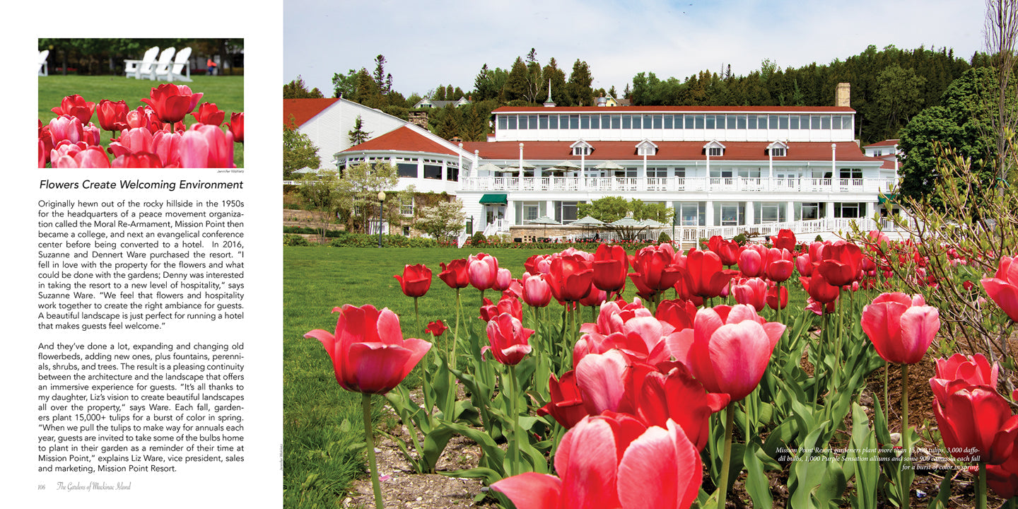 The Gardens of Mackinac Island, a coffee table book by Sue Allen and Jack Barnwell.  Photography by Jennifer Wohletz.